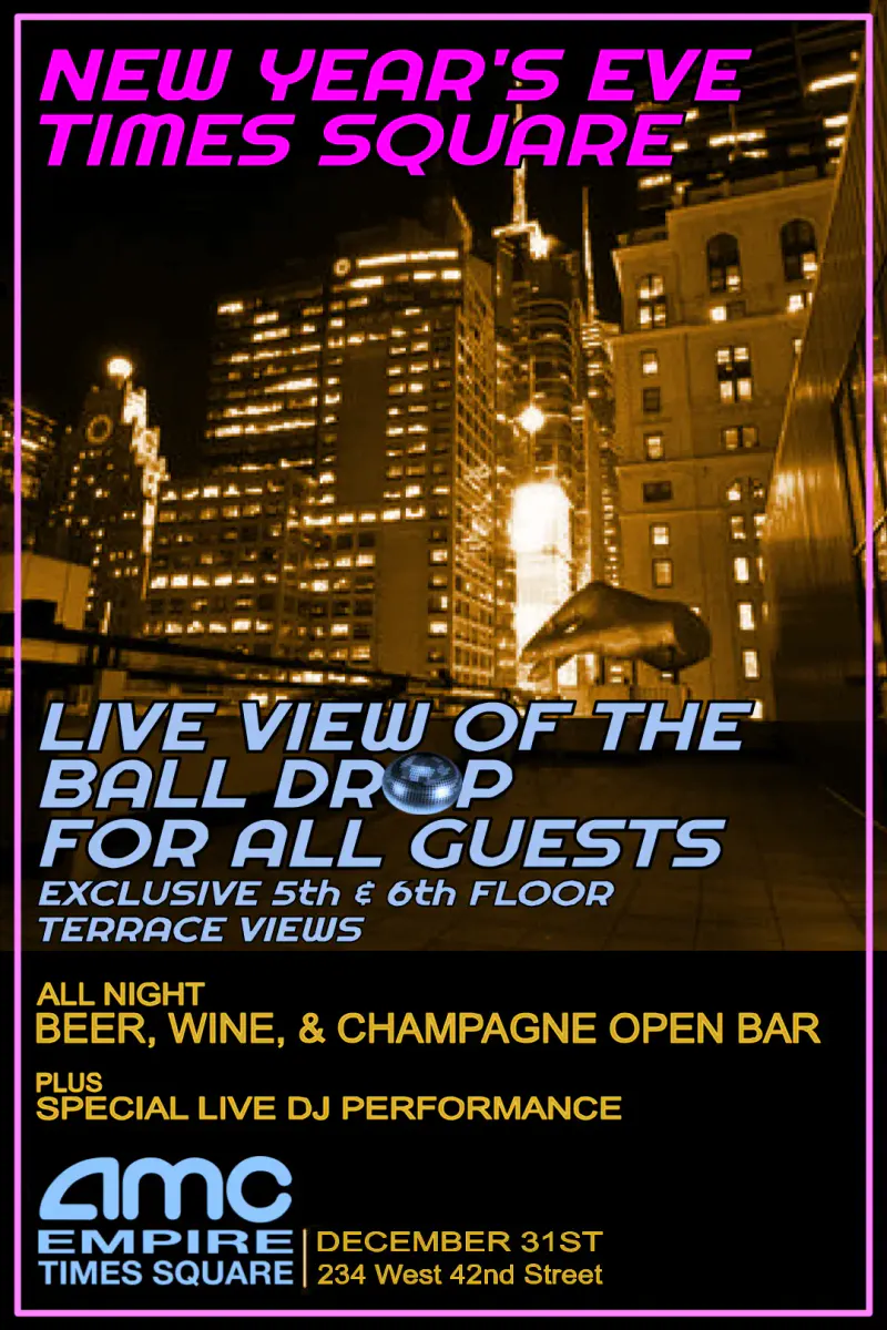 Flyer for AMC 42nd Street Times Square New Years Party