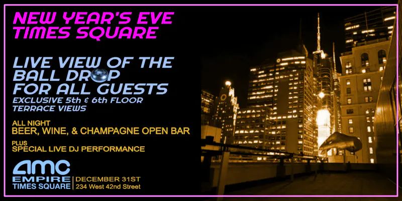 Flyer for the AMC Empire Times Square New Year's Eve party with a nighttime terrace view of the skyline