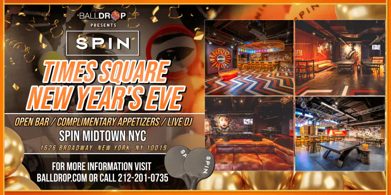 Flyer for the Times Square New Year's Eve party at Spin Midtown with photos of the bar, lounge seating and ping pong tables