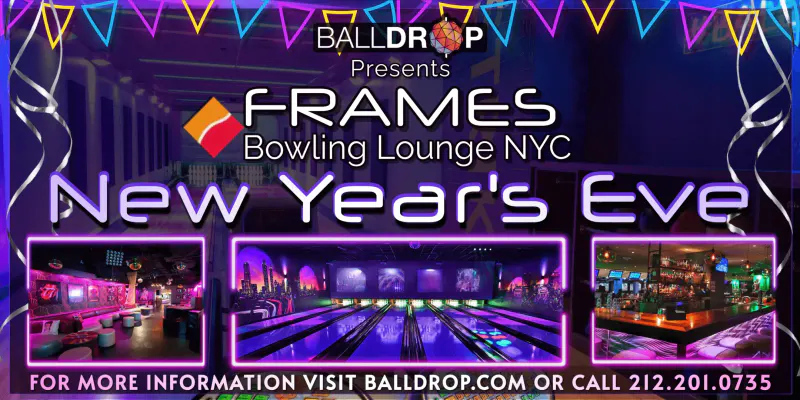 Flyer for Frames Bowling Lounge NYC New Year's Eve with photos of neon-lit bowling lanes, lounge seating and bar